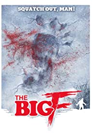 دانلود فیلم The Big F سال 2016