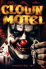 دانلود فیلم Clown Motel: Spirits Arise سال 2019