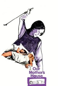 دانلود فیلم Our Mother's House سال 1967 - خانه مادر ما