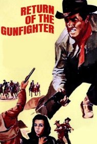 دانلود فیلم Return of the Gunfighter سال 1967 - بازگشت هفتتیرکش
