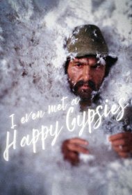I Even Met Happy Gypsies 1967