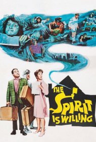 دانلود فیلم The Spirit Is Willing سال 1967 - روح مایل است