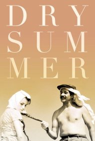 دانلود فیلم Dry Summer سال 1963 - تابستان خشک