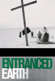 Entranced Earth 1967