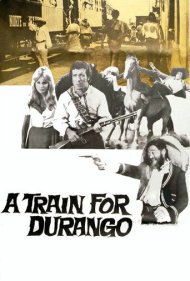 A Train for Durango 1968