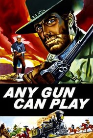 Any Gun Can Play 1967