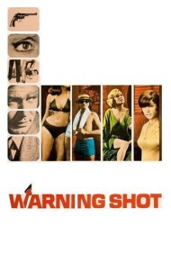 دانلود فیلم Warning Shot سال 1967 - شلیک هشدار