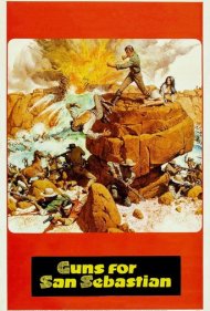 دانلود فیلم Guns for San Sebastian سال 1967 - تفنگ‌ها برای سان سباستین