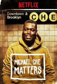 دانلود فیلم Michael Che Matters سال 2016 - مایکل چِ مهمه