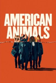 دانلود دوبله فارسی فیلم American Animals سال 2018 - حیوانات آمریکایی