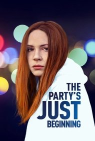 دانلود فیلم The Party's Just Beginning سال 2018