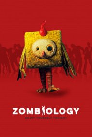 دانلود فیلم Zombiology: Enjoy Yourself Tonight سال 2017 - زامبی‌شناسی: امشب خوش بگذران