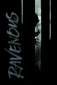 دانلود دوبله فارسی فیلم Ravenous سال 2017 - حریص