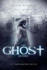 دانلود فیلم The Ghost Beyond سال 2018 - فراتر از روح