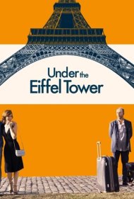 دانلود فیلم Under the Eiffel Tower سال 2018 - زیر برج ایفل