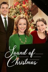 دانلود فیلم Sound of Christmas سال 2016 - آوای کریسمس