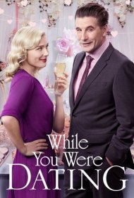 دانلود فیلم While You Were Dating سال 2017