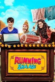 دانلود فیلم Running Shaadi سال 2017 - ازدواج در حال فرار