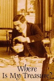 دانلود فیلم Where Is My Treasure? سال 1916 - گنج من کجاست؟
