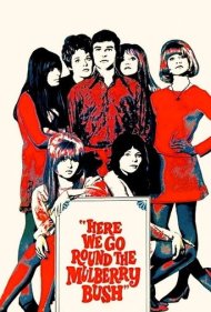 دانلود فیلم Here We Go Round the Mulberry Bush سال 1968 - اینجا دور بوته تمشک می‌چرخیم