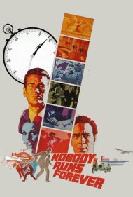 دانلود فیلم Nobody Runs Forever سال 1968 - هیچکس تا ابد فرار نمیکند