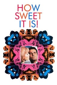 دانلود فیلم How Sweet It Is! سال 1968 - چقدر شیرین است!