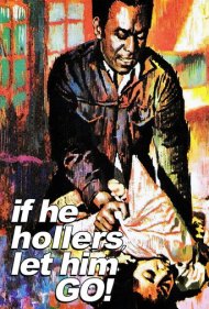 دانلود فیلم If He Hollers, Let Him Go! سال 1968 - اگر فریاد زد، بگذار برود!