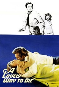 دانلود فیلم A Lovely Way to Die سال 1968 - روشی دوستداشتنی برای مردن