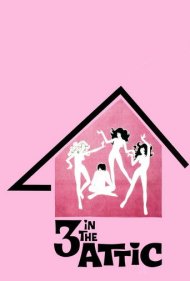 دانلود فیلم Three in the Attic سال 1968 - سه نفر در اتاق زیرشیروانی