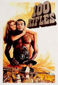 دانلود فیلم 100 Rifles سال 1969 - ۱۰۰ تفنگ