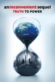 دانلود فیلم An Inconvenient Sequel: Truth to Power سال 2017 - یک حقیقت ناخوشایند: حقیقت در برابر قدرت