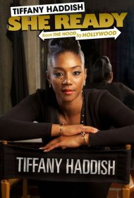 دانلود فیلم Tiffany Haddish: She Ready! From the Hood to Hollywood! سال 2017 - تیفانی هدیش: او آماده است! از محله تا هالیوود!