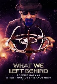 دانلود فیلم What We Left Behind: Looking Back at Star Trek: Deep Space Nine سال 2018 - آنچه پشت سر گذاشتیم: نگاهی به پیشتازان فضا: فضای عمیق نه