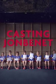 دانلود فیلم Casting JonBenet سال 2017 - انتخاب بازیگر برای جانبنه