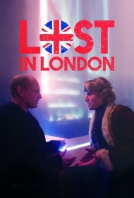 دانلود فیلم Lost in London سال 2017 - گمشده در لندن