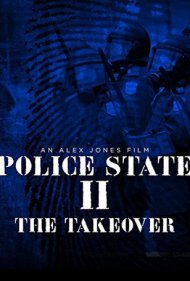 دانلود فیلم Police State II: The Take Over سال 2000 - حکومت پلیسی ۲: تسخیر
