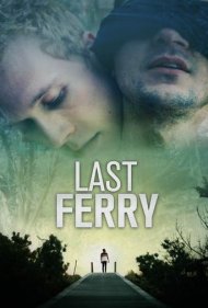 دانلود فیلم Last Ferry سال 2019