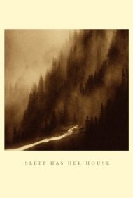 دانلود فیلم Sleep Has Her House سال 2017 - خواب خانه خود را دارد