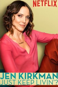 دانلود فیلم Jen Kirkman: Just Keep Livin'? سال 2017 - جن کیرکمن: فقط به زندگی ادامه بده؟