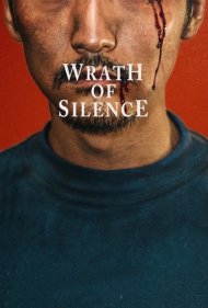 دانلود فیلم Wrath of Silence سال 2017