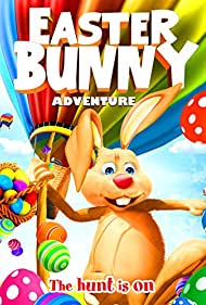 دانلود فیلم Easter Bunny Adventure سال 2017 - ماجراهای بانی