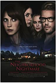 دانلود فیلم The Neighborhood Nightmare سال 2018