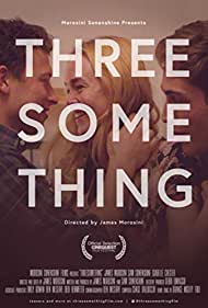 دانلود فیلم Threesomething سال 2018 - سه نفره