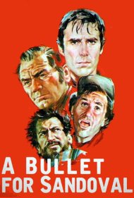 دانلود فیلم A Bullet for Sandoval سال 1969 - گلوله‌ای برای ساندووال