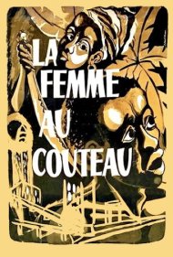 دانلود فیلم The Woman with the Knife سال 2010 - زنی با چاقو