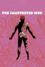 The Illustrated Man 1969