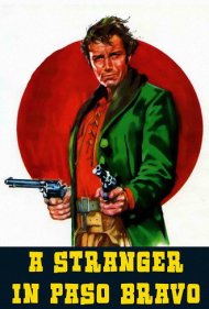 A Stranger in Paso Bravo 1968
