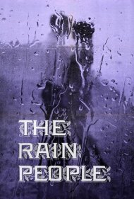 دانلود فیلم The Rain People سال 1969