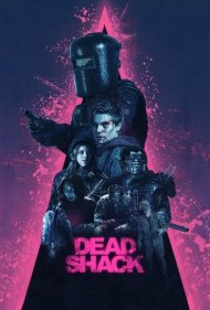 دانلود فیلم Dead Shack سال 2017 - کلبه مرده