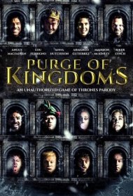 دانلود فیلم Purge of Kingdoms: The Unauthorized Game of Thrones Parody سال 2019 - پاکسازی پادشاهی